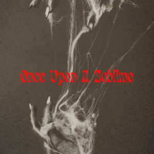 Once Upon a Sublime (E-Book)